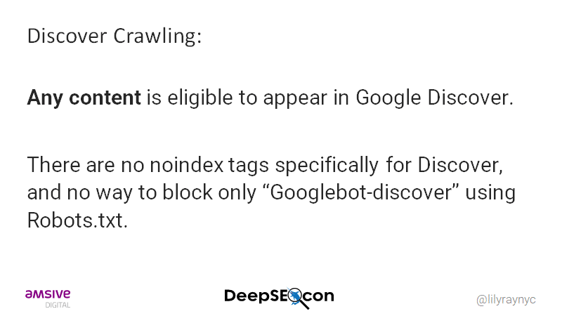 Any content is eligible to appear in Google Discover