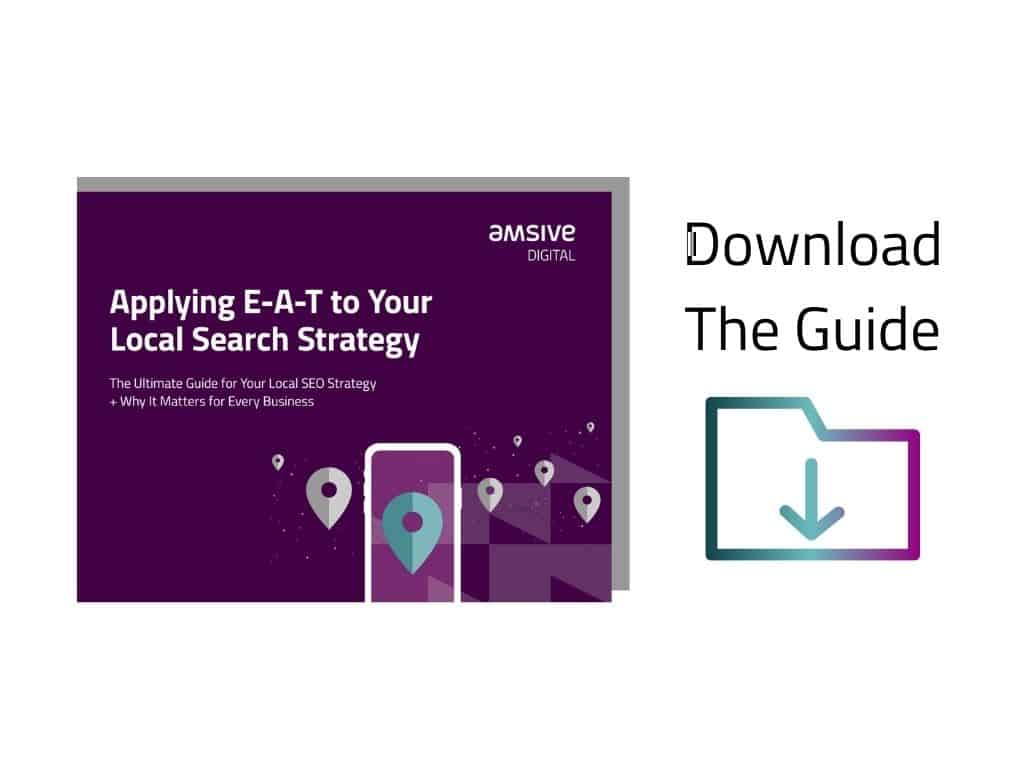 Download the guide "Applying E-A-T to your local search strategy: The Ultimate Guide for your Local SEO strategy + Why is matters for every business". A purple location illustration that wants the user to download a file.