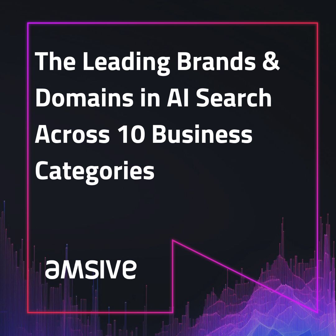 The Leading Brands & Domains in AI Search Across 10 Business Categories | Amsive