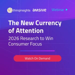 Amsive webinar promotion titled 'The New Currency of Attention: 2026 Research to Win Consumer Focus' on a purple and blue gradient background.